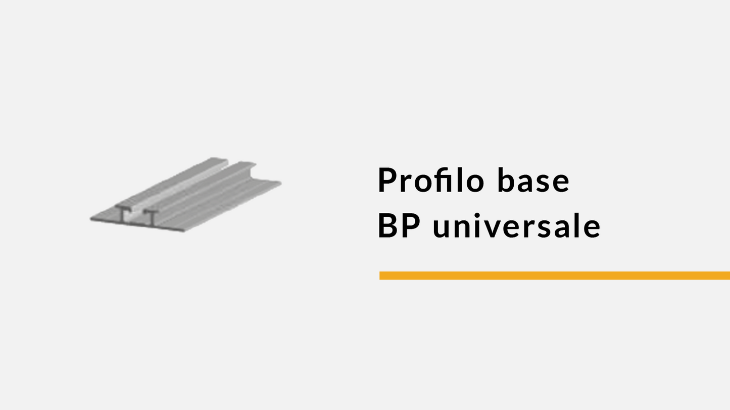 Profilo base BP universale da 6,60 m