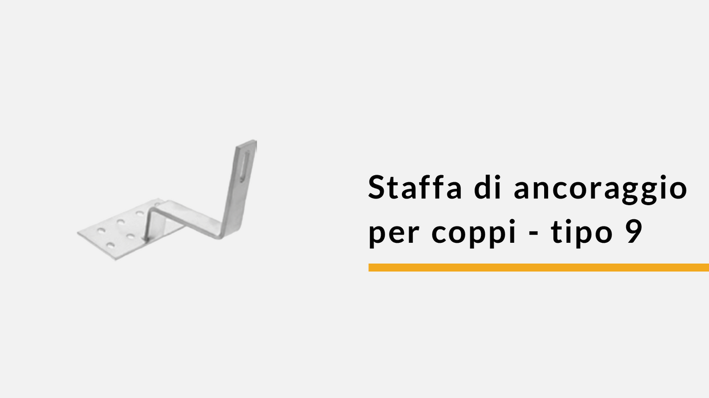 Staffe di ancoraggio per coppi - tipo 9 (confez. 100 pz)