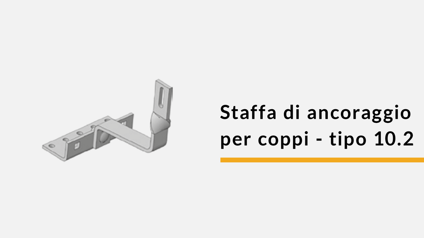 Staffe di ancoraggio per coppi - tipo 10.2 (confez. 100 pz)