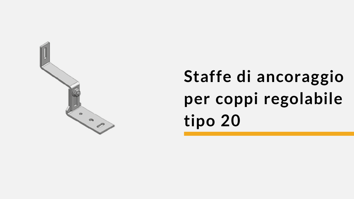 Staffe di ancoraggio per coppi regolabile - tipo 20 (confez. 2 pz)