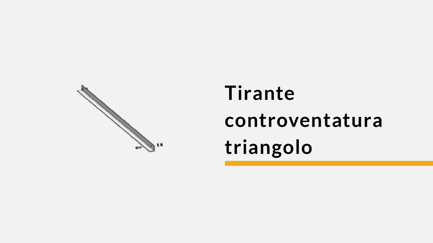 Tirante controventatura triangolo