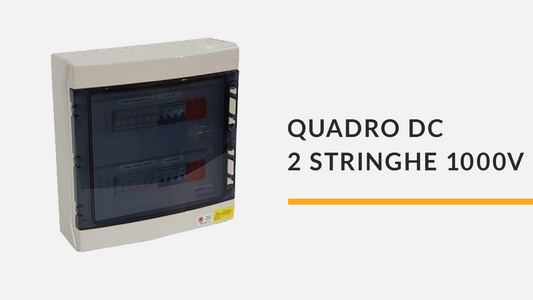 QUADRO DI CAMPO DC – 2 STRINGHE 1000V