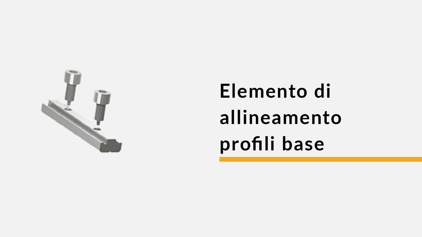 Elementi di allineamento (confez. 4 pz)