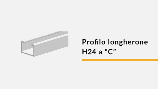 Profilo longherone H24 a “C” - 6,30 mt
