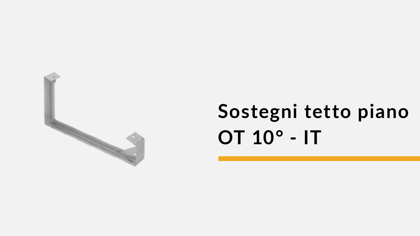 Sostegni tetto piano OT 10° - IT (confez. 10 pz)