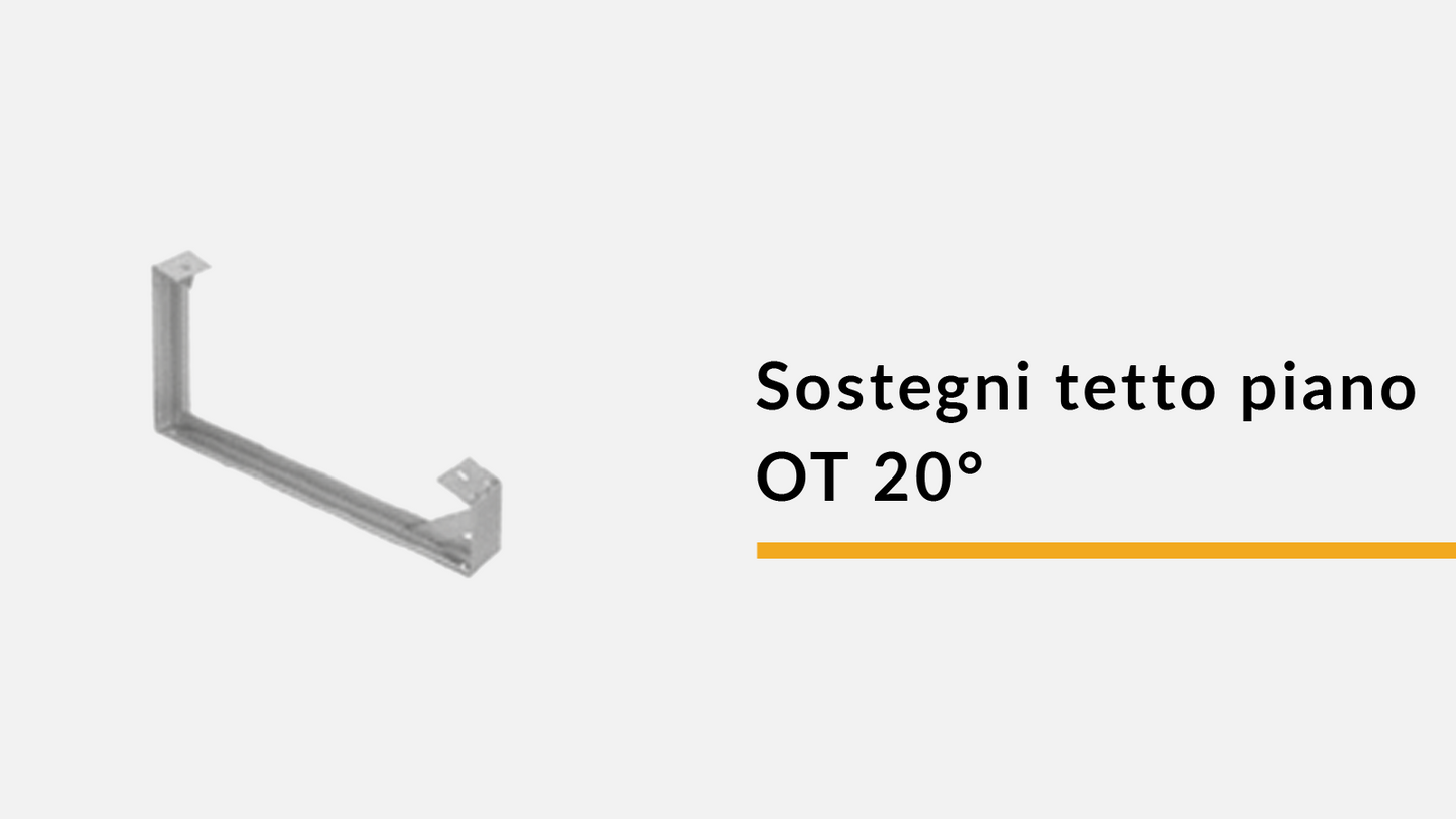 Sostegni tetto piano OT 20° (confez. 10 pz)