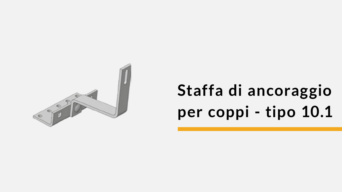 Staffa di ancoraggio per coppi - tipo 10.1 (confez. 2 pz)